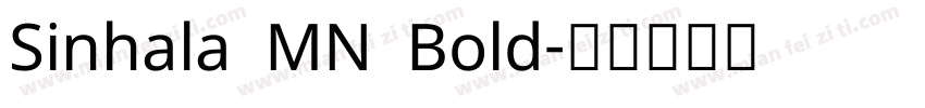Sinhala MN Bold字体转换